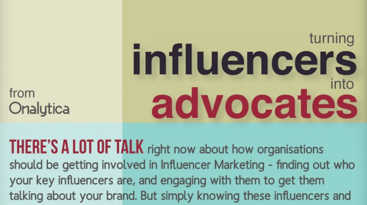 Turning Influencers into Advocates